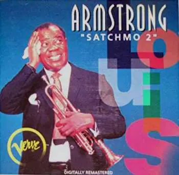 CD Louis Armstrong: Satchmo 2