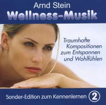 CD Arnd Stein: Wellness Musik