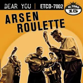 CD Arsen Roulette: Dear You