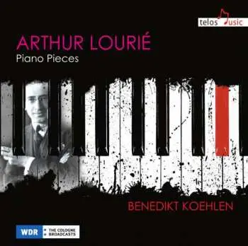CD Arthur Lourié: Piano Pieces
