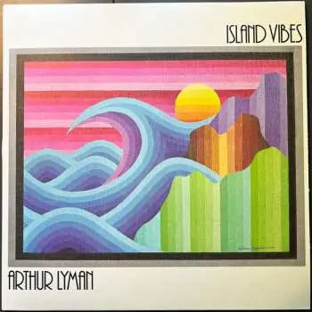 LP Arthur Lyman: Island Vibes CLR