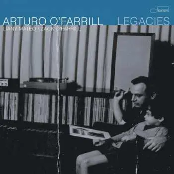 CD Arturo O'Farrill: Legacies