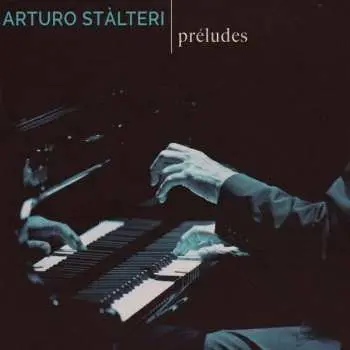 CD Arturo Stalteri: Preludes