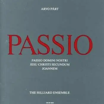 CD Arvo Pärt: Passio