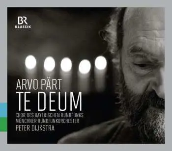 CD Arvo Pärt: Te Deum