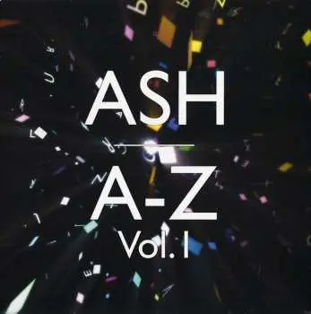 CD Ash: A-Z Vol. 1