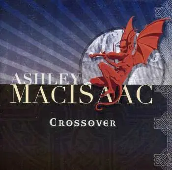 CD Ashley MacIsaac: Crossover
