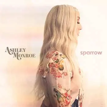 CD Ashley Monroe: Sparrow