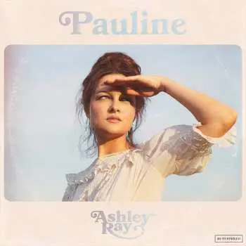 LP Ashley Ray: Pauline