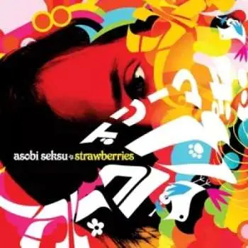 SP Asobi Seksu: Strawberries LTD