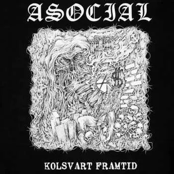 LP Asocial: Kolsvart Framtid