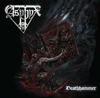 CD Asphyx: Deathhammer