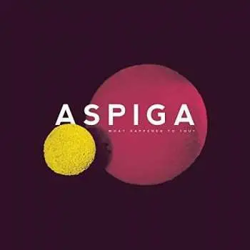 CD Aspiga: What Happened To You?