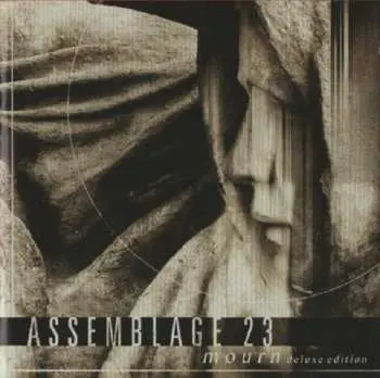2CD Assemblage 23: Mourn DLX