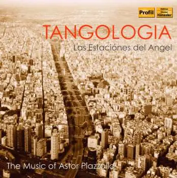 CD Astor Piazzolla: Tangologia