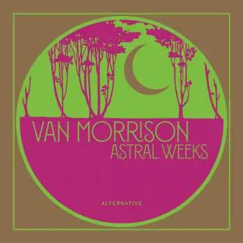 EP Van Morrison: Astral Weeks (Alternative) LTD
