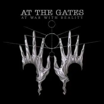 CD At The Gates: At War With Reality