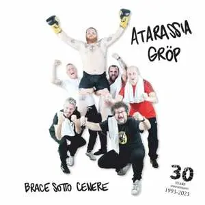 LP/CD Atarassia Grop: Brace Sotto Cenere