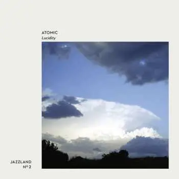 CD Atomic: Lucidity