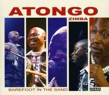 CD Atongo Zimba: Barefoot In The Sand