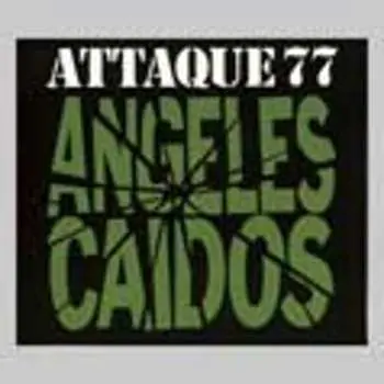 CD Attaque 77: Ángeles Caídos