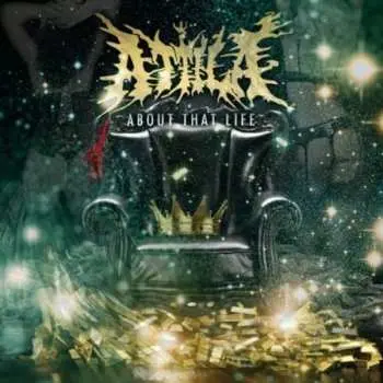 CD Attila: About That Life