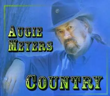 CD Augie Meyers: Country