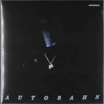 LP Autobahn: Dissemble CLR