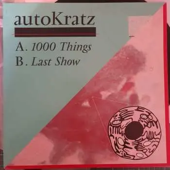 LP autoKratz: 1000 Things / Last Show