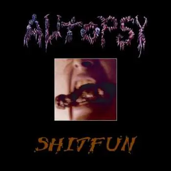 LP Autopsy: Shitfun