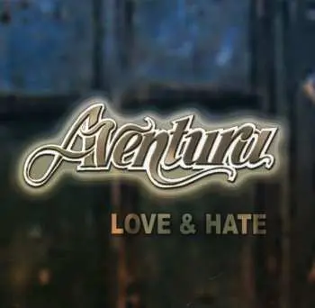 CD Aventura: Love & Hate