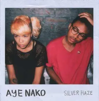 LP Aye Nako: Silver Haze