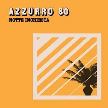 SP Azzurro 80: Notte Inchiesta