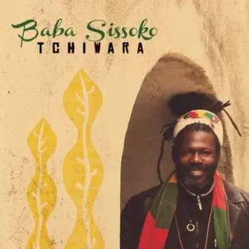 CD Baba Sissoko: Tchiwara