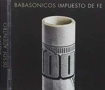 CD Babasonicos: Impuesto De Fe