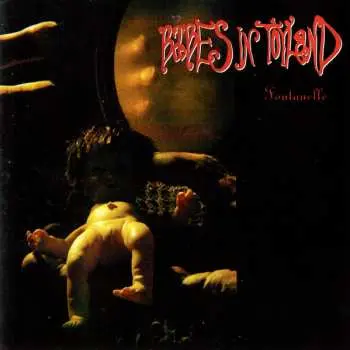 CD Babes In Toyland: Fontanelle