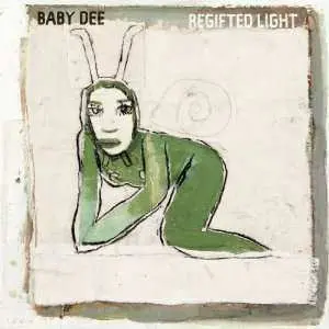 LP Baby Dee: Regifted Light