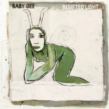 CD Baby Dee: Regifted Light