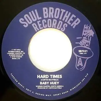 SP Baby Huey: Hard Times / Listen To Me