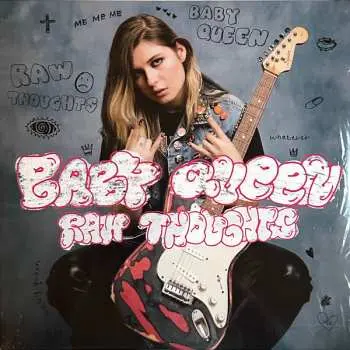 LP Baby Queen: Raw Thoughts CLR | LTD