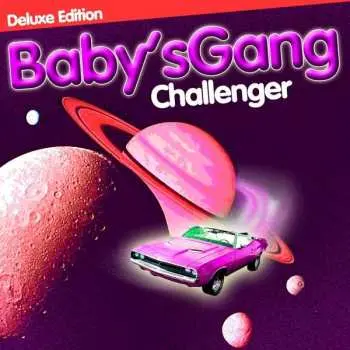 LP Baby's Gang: Challenger (Deluxe Edition)  DLX