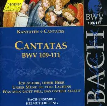 CD Johann Sebastian Bach: Cantatas BWV 109-111