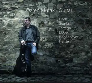 CD Ozren Mutak: Bach, Scarlatti, Tárrega, Llobet, Bog
