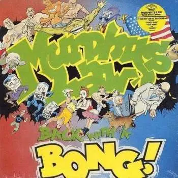 CD Murphy's Law: Back With A Bong!