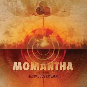 CD Backwoods Payback: Momantha