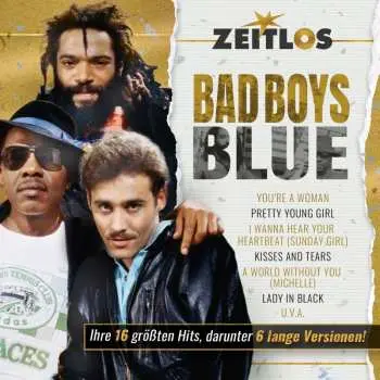 CD Bad Boys Blue: Zeitlos