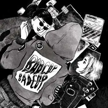SP Bad Cop/Bad Cop: Bad Cop/Bad Cop CLR