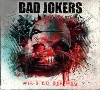 CD Bad Jokers: Wir Sind Der Weg DIGI