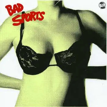 LP Bad Sports: Bras