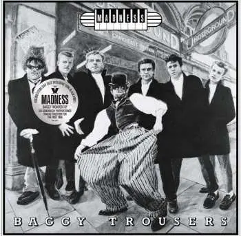LP Madness: Baggy Trousers LTD